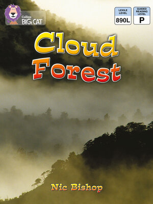 cover image of Collins Big Cat – the Cloud Forest